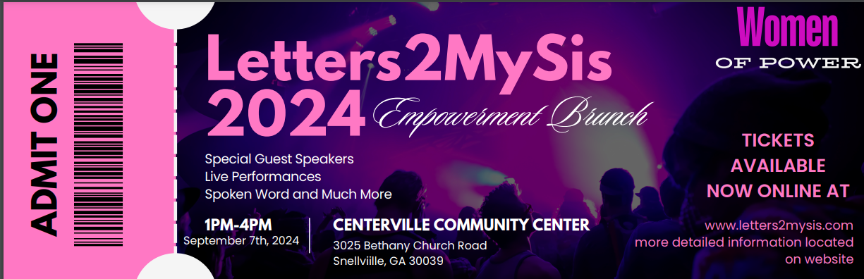 2024 LETTERS2MYSIS EMPOWERMENT BRUNCH (EARLY BIRD SPECIAL)